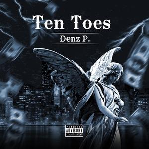 Ten Toes (Guide My Soul) (Explicit)