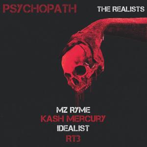 Psychopath (feat. MZ Ryme & Kash Mercury) [Explicit]