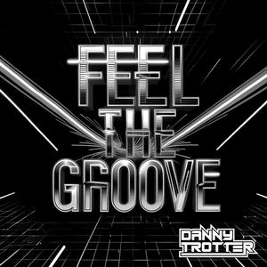 Feel The Groove