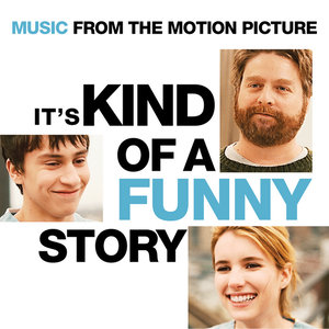 It's Kind Of A Funny Story - Music From The Motion Picture (说来有点可笑 电影原声带)
