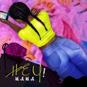Hey Mama