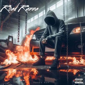 Road Runna (Explicit)