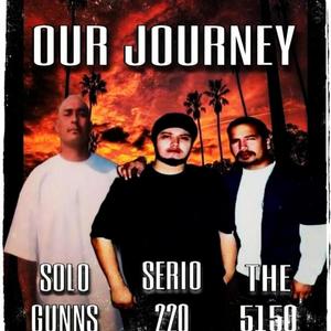 Our Journey (feat. Serio 220, The 5150) (Explicit)