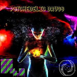 Psychedelic Drugs