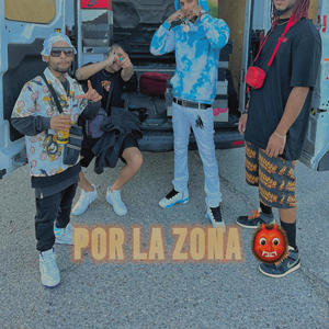 Por La Zona (feat. Yago De La 30) (Explicit)