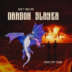 Dragon Slayer (feat. Marc Pattison)