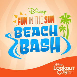 Fun in the Sun Beach Bash (From "Disney Cruise Line"/Disney Lookout Cay at Lighthouse Point)