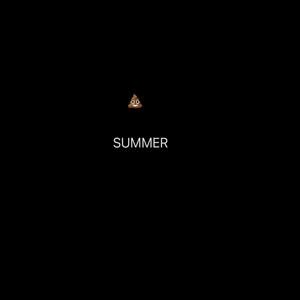 SUMMER (Explicit)