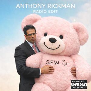 Anthony Rickman Anthem (Radio Edit)