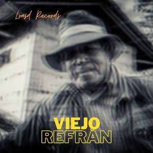 Viejo refrán