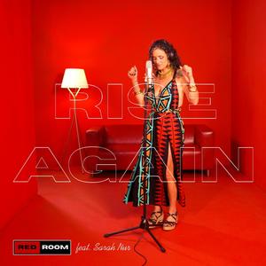 Rise again (feat. Sarah Nur)