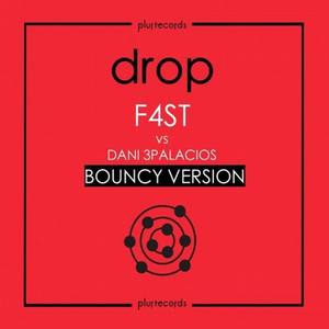 Drop (feat. Dani 3Palacios) [Bouncy Version]