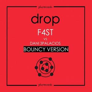 Drop feat. Dani 3Palacios (Bouncy Version)