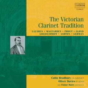 The Victorian Clarinet Tradition