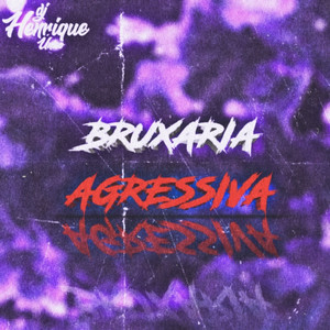 MONTAGEM BRUXARIA AGRESSIVA (Explicit)