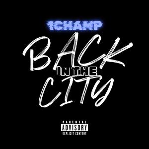 Back InThe City (Explicit)