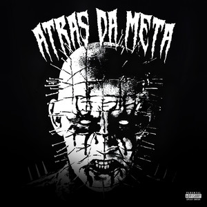 Atras da Meta (Explicit)