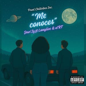 Me conoces (feat. LONGLIVE & EL RT|Explicit)