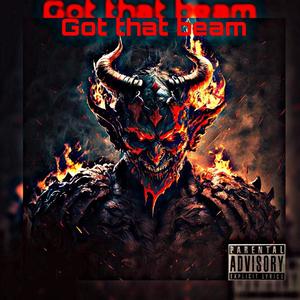 Got that Beam (feat. Jaykhasodream, Dolo Dinero & Murc.2x) (Explicit)