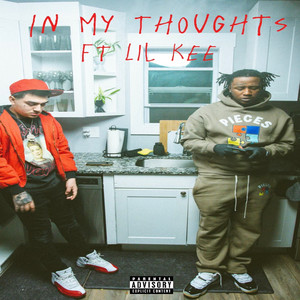 In My Thoughts (Explicit)