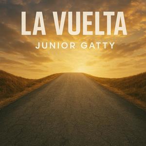 La vuelta (feat. Junior Gatty)