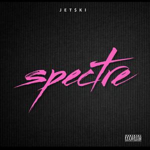 spectre (Explicit)