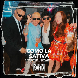 Como la Sativa (Explicit)