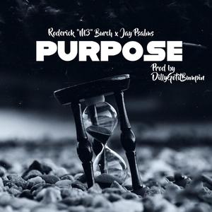 Purpose(feat. Jay Psalms)