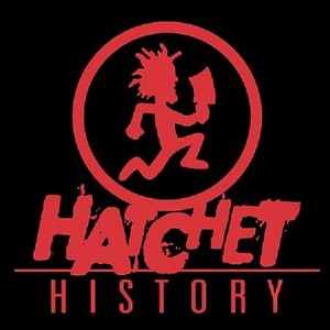 Hatchet History : Ten Years Of Terror