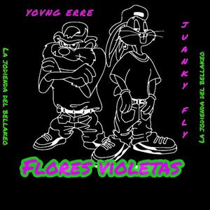 Flores Violetas (feat. Yvng R) (Explicit)