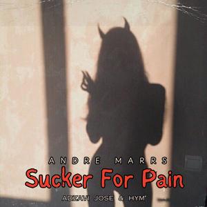 Sucker For Pain (feat. Adzavi Jose & hym)