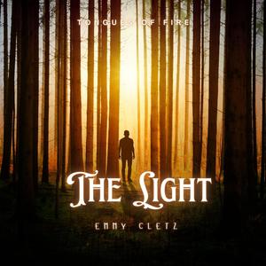 Tongues of fire (The Light) (feat. Emmy Cletz)