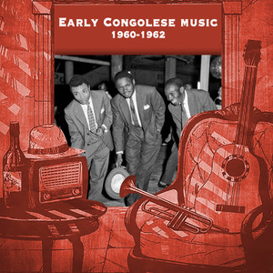 Early Congolese music, 1960 - 1962