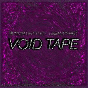 Void Tape (Explicit)