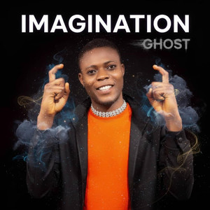 Imagination (Explicit)
