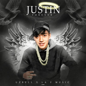 Justin Forever (Explicit)