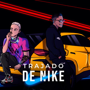 Trajado de Nike (Explicit)