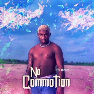 No Commotion (Explicit)