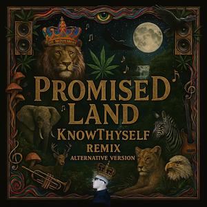 Promised Land (KnowThyself Version)