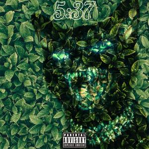5:37 (Explicit)
