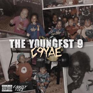 The Youngest 9 (Explicit)