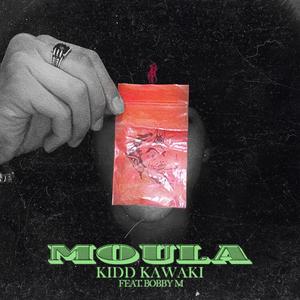 MOULA(feat. BOBBY M) (Explicit)