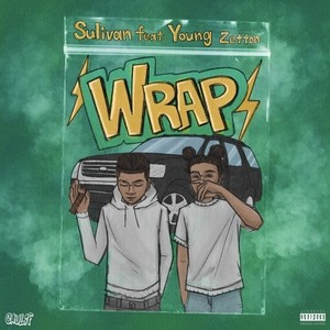 WRAP (feat. Young zetton) (Explicit)