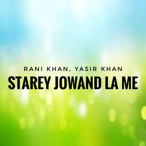 Starey Jowand La Me - Single