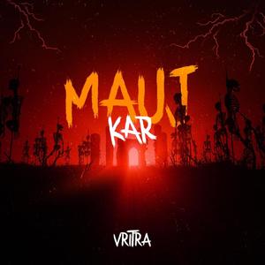 Mauj Kar (Explicit)