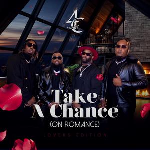 Take A Chance (On Romance) Lovers Edition (Cuffing Season Version)