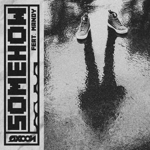 Somehow (feat. Mandy)