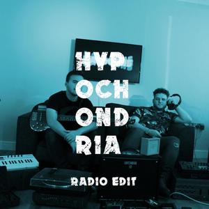 Hypochondria (Radio Edit)