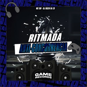 Ritmada Anti-Concorrencia (Explicit)