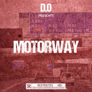 Motorway (Explicit)